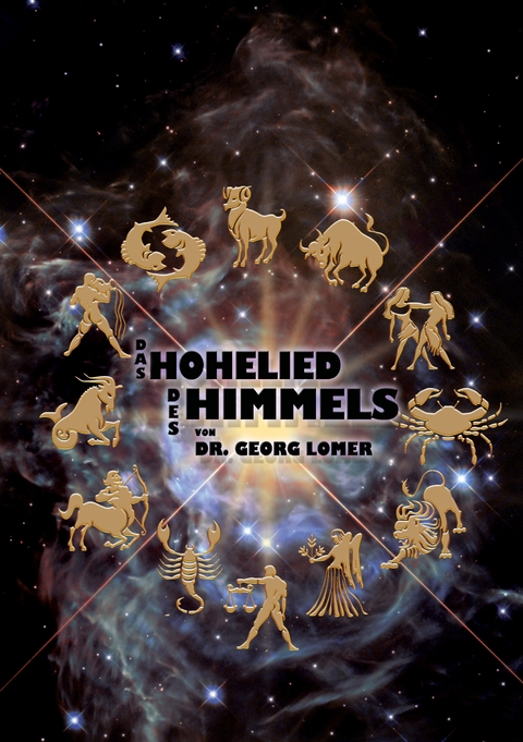 Das Hohelied des Himmels - Georg Lomer