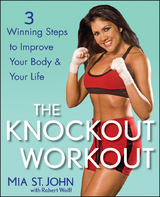 The Knockout Workout - Mia St. John