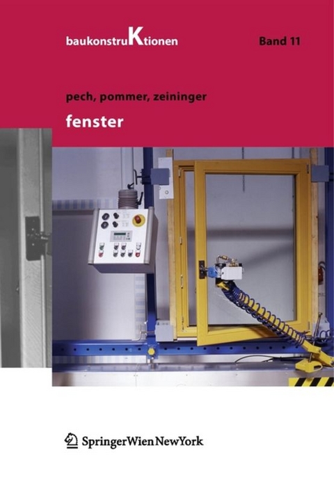 Fenster - Anton Pech, Georg Pommer, Johannes Zeininger