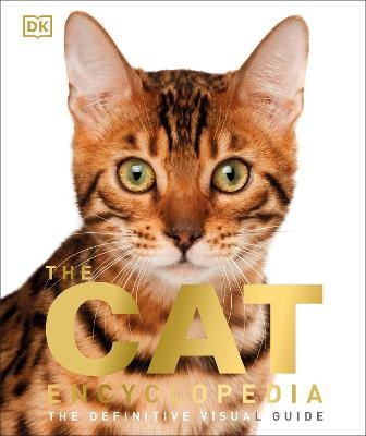 The Cat Encyclopedia -  Dk