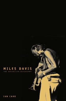 Miles Davis - Ian Carr