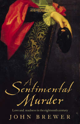 A Sentimental Murder - John Brewer