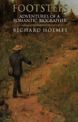 Footsteps - Richard Holmes