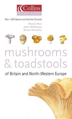 Mushrooms and Toadstools of Britain and North-western Europe - Marcel Bon