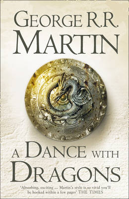 A Dance With Dragons - George R.R. Martin