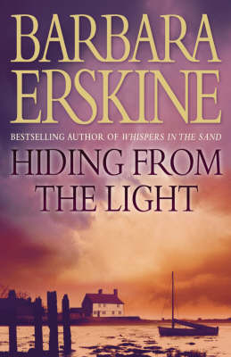 Hiding From the Light - Barbara Erskine