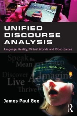 Unified Discourse Analysis - James Paul Gee