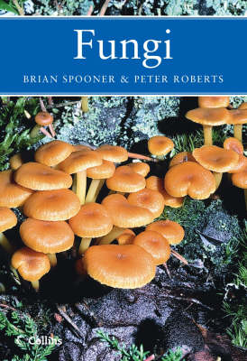 Fungi - Brian Spooner, Peter Roberts