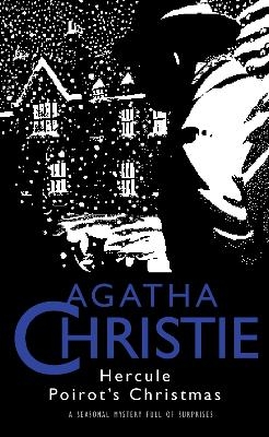 Hercule Poirot’s Christmas - Agatha Christie