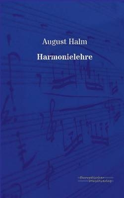 Harmonielehre - August Halm