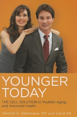 Younger Today - Vincent C. Giampapa, Carol Alt