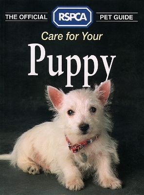 Care for your Puppy -  RSPCA