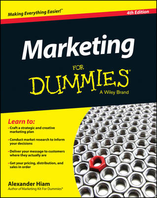 Marketing for Dummies, 4th Edition - Alexander Hiam