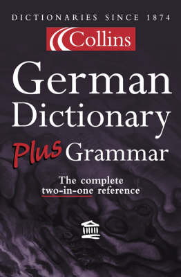 Collins German Dictionary Plus Grammar