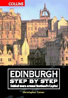 Edinburgh Step by Step - Chris Turner