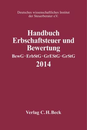 Handbuch Erbschaftsteuer und Bewertung 2014 - 