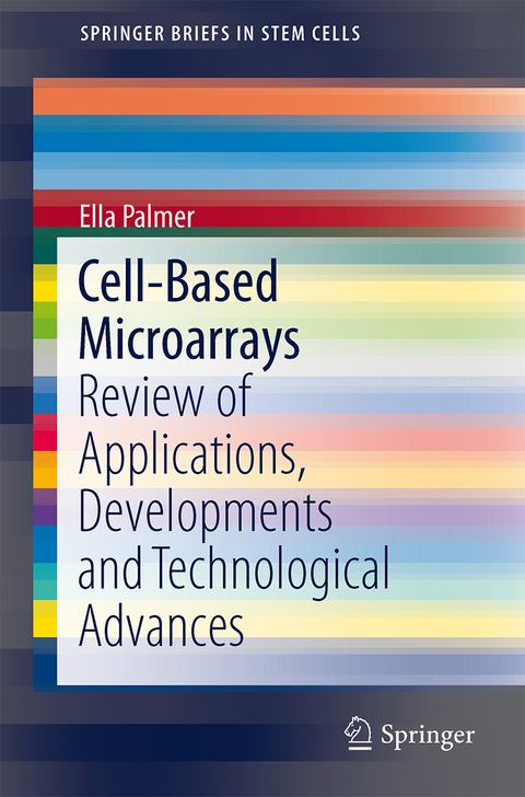 Cell-Based Microarrays - Ella Palmer