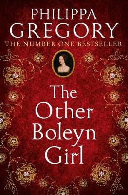 The Other Boleyn Girl - Philippa Gregory