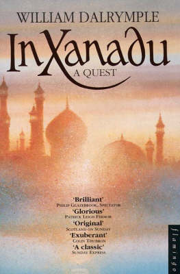 In Xanadu - William Dalrymple