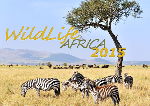 Wildlife Afrika  Kalender 2015 (DIN A3) - Jürgen Feuerer