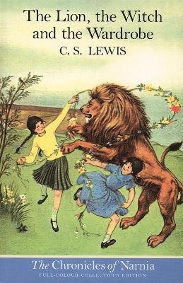 The Lion, the Witch and the Wardrobe (Paperback) - C. S. Lewis