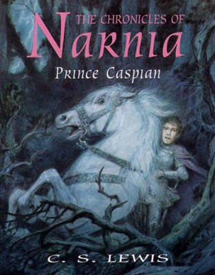 Prince Caspian - C. S. Lewis