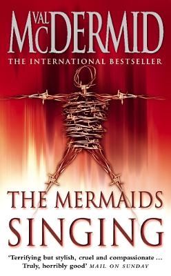 The Mermaids Singing - Val McDermid