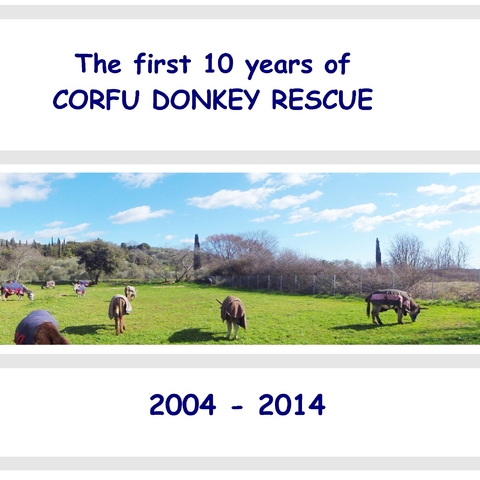 The first 10 years of Corfu Donkey Rescue - 