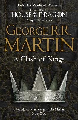 A Clash of Kings - George R.R. Martin