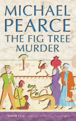 The Fig Tree Murder - Michael Pearce