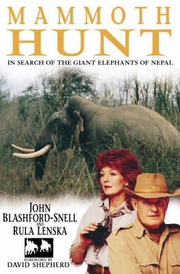 Mammoth Hunt - John Blashford-Snell, Rula Lenska