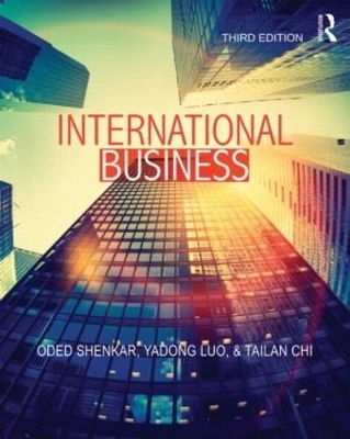 International Business - Oded Shenkar, Yadong Luo, Tailan Chi