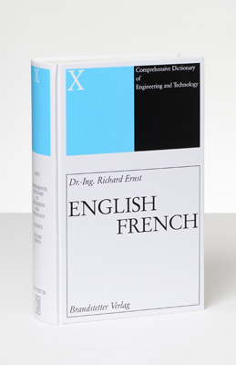 Wörterbuch der industriellen Technik - Richard Ernst