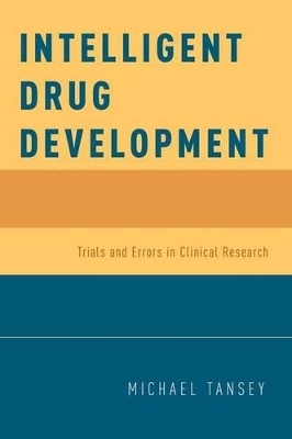 Intelligent Drug Development - Michael Tansey