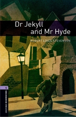 Oxford Bookworms Library: Level 4:: Dr Jekyll and Mr Hyde - Robert Louis Stevenson, Rosemary Border