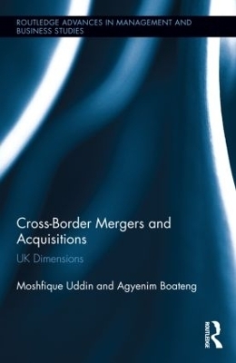 Cross-Border Mergers and Acquisitions - Moshfique Uddin, Agyenim Boateng