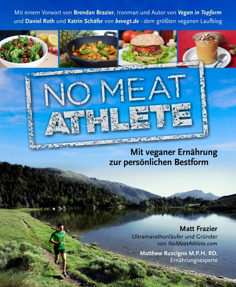 No Meat Athlete - Matt Frazier, Matthew Ruscigno