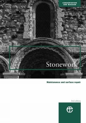 Stonework -  Council for the Care of Churches, Alban Caroe, Martin Caroe