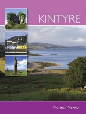 Kintyre - Norman S. Newton