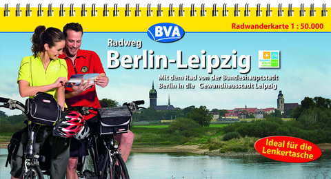 Kompakt-Spiralo BVA Berlin-Leipzig Mit dem Rad von der Landeshauptstadt in die Messestadt Radwanderkarte 1:50.000