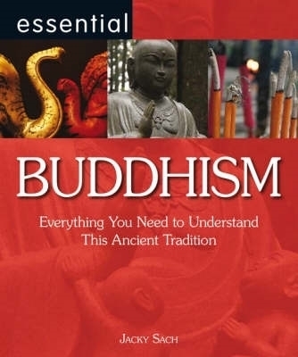 Essential Buddhism - Jacky Sach