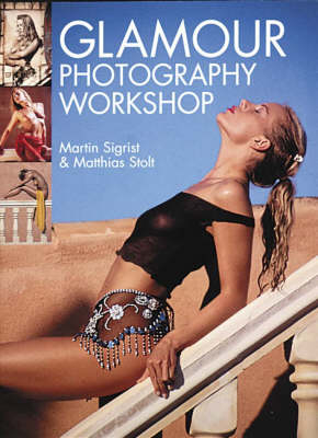 Glamour Photography Workshop - Martin Sigrist