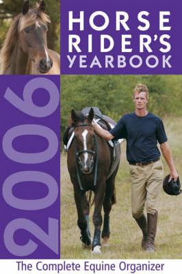 The Horse Rider's Yearbook 2006