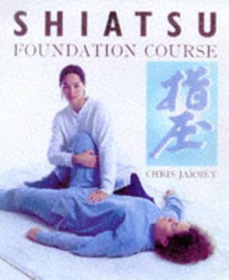 Shiatsu Foundation Course - David &amp Charles;  