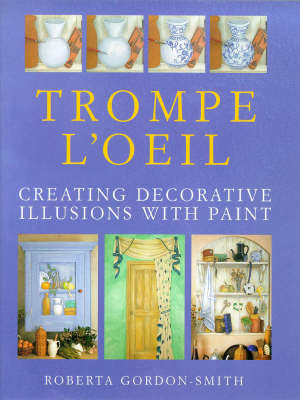 Trompe L'Oeil - Roberta Gordon-Smith