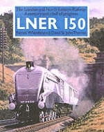 Lner 150 - Patrick Whiteho