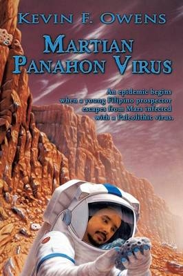 Martian Panahon Virus - Kevin F. Owens