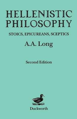 Hellenistic Philosophy - A. A. Long