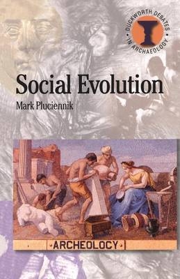 Social Evolution - Mark Pluciennik