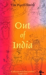 Out of India - Tim Pigott-Smith